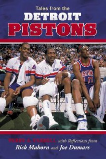 Tales from the Detroit Pistons - Perry A. Farrell