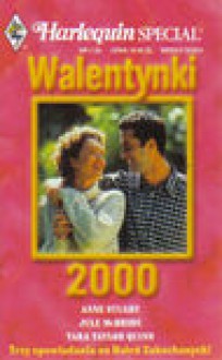 Walentynki 2000 - Anne Stuart, Tara Taylor Quinn, Jule McBride