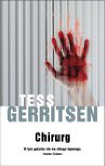 Chirurg - Tess Gerritsen