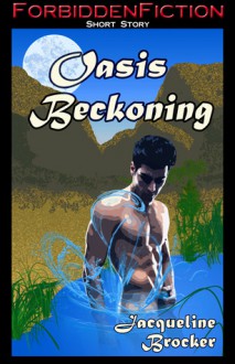 Oasis Beckoning - Jacqueline Brocker