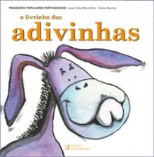 O Livrinho das Adivinhas - José Viale Moutinho