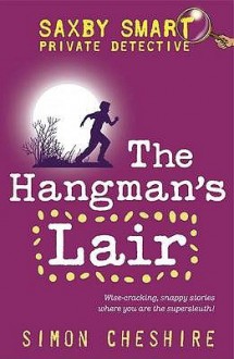 The Hangman's Lair - Simon Cheshire