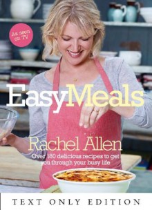 Easy Meals Text Only - Rachel Allen