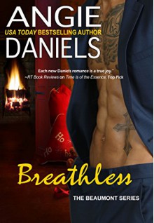 Breathless (The Beaumont Series #9) - Angie Daniels