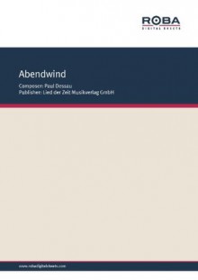 Abendwind (German Edition) - Paul Dessau, Eva Strittmatter