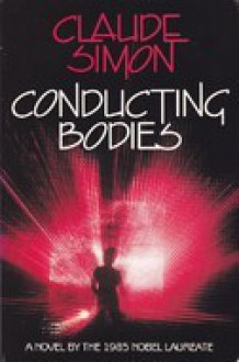 Conducting Bodies - Claude Simon