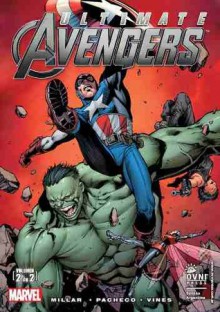 Ultimate Avengers #2 (Ultimate Comics: Avengers #1) - Mark Millar, Carlos Pacheco