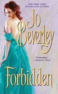 By Jo Beverley Forbidden [Mass Market Paperback] - Jo Beverley