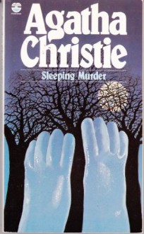 Sleeping Murder - Agatha Christie