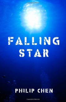 Falling Star - Philip Chen