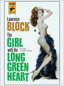 The Girl with the Long Green Heart (MP3 Book) - Lawrence Block, Alan Sklar