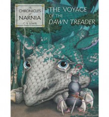 The Voyage of the Dawn Treader - C.S. Lewis, Pauline Baynes