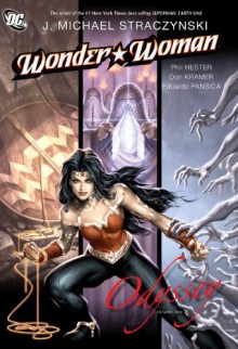 Wonder Woman: Odyssey, Vol. 2 - J. Michael Straczynski, Phil Hester, Don Kramer, Eduardo Pansica