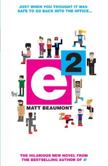 E Squared - Matt Beaumont