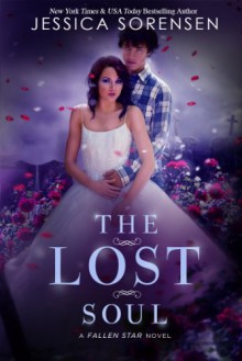 The Lost Soul - Jessica Sorensen