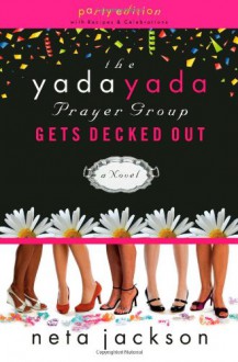 The Yada Yada Prayer Group Gets Decked Out - Neta Jackson