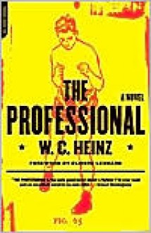 The Professional - W.C. Heinz