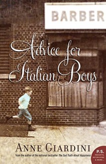 Advice For Italian Boys - Anne Giardini