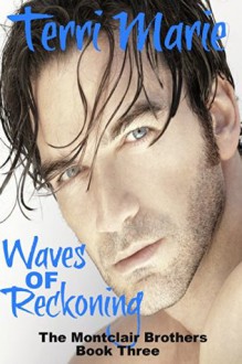 Waves of Reckoning - Terri Marie