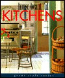 House Beautiful Kitchens - Carol Sama Sheehan