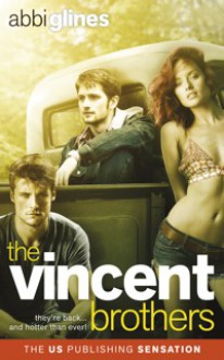 The Vincent Brothers - Abbi Glines