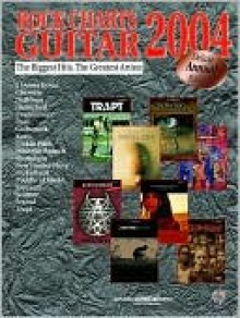 Rock Charts Guitar 2004: Authentic Guitar Tab - Alfred A. Knopf Publishing Company, Warner Bros