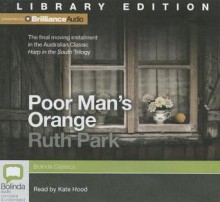 Poor Man's Orange - Ruth Park