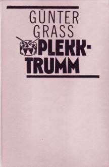 Plekktrumm - Günter Grass