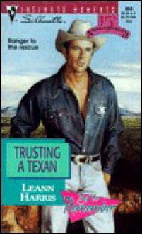 Trusting a Texan (Try To Remember) (Silhouette Intimate Moments, #868) - Leann Harris