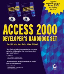 Access 2000 Developer's Handbook 2 Volume Set - Paul Litwin, Mike Gilbert, Ken Getz