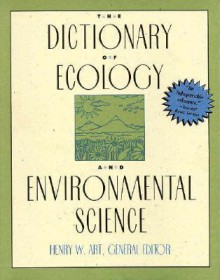 Dictionary of Ecology and Environmental - Henry W. Art