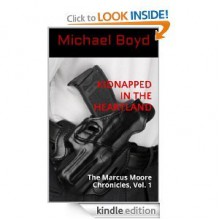 Kidnapped in the Heartland - Michael Boyd