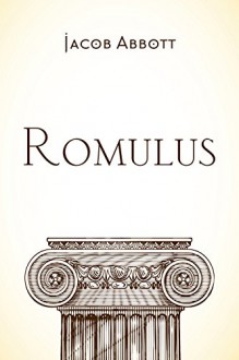 Romulus - Jacob Abbott