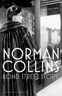 Bond Street Story - Norman Collins