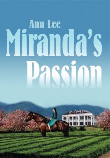 Miranda's Passion - Ann Lee