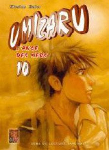 Umizaru: 10 /L'ange Des Mers - Syuho Sato