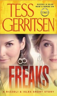 Freaks - Tess Gerritsen