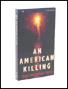 An American Killing - Mary-Ann Tirone Smith, Susan Ericksen