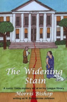 The Widening Stain - Morris Bishop