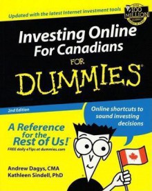 Investing Online for Canadians for Dummies - Andrew Dagys, Kathleen Sindell