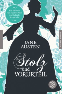 Stolz und Vorurteil - Manfred Allié, Gabriele Kempf-Allié, Jane Austen