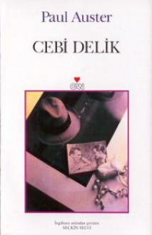 Cebi Delik - Seçkin Selvi, Paul Auster