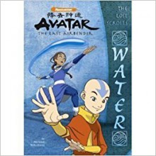 The Lost Scrolls: Water (Avatar: The Last Airbender) - Michael Teitelbaum, Patrick Spaziante