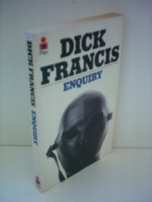 Enquiry - Dick Francis