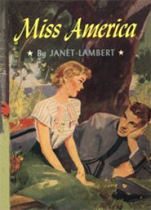 Miss America - Janet Lambert