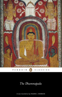 The Dhammapada - Anonymous, Valerie Roebuck