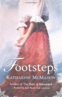 Footsteps - Katharine McMahon