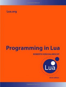 Programming in Lua - Roberto Ierusalimschy