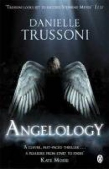 Angelology - Danielle Trussoni