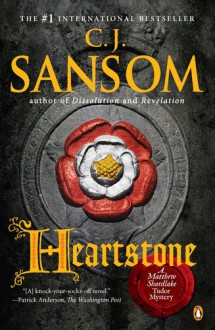 Heartstone - C.J. Sansom